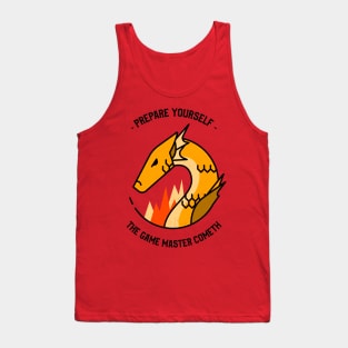 Prepare Yourself: The Game Master Cometh Tank Top